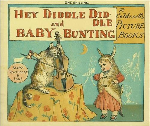 Hey Diddle Diddle & Baby Bunting