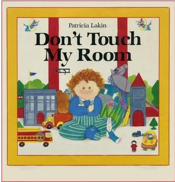 Don't touch my room